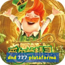 dnd 777 plataforma